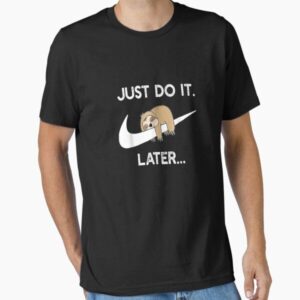 Do It Later Funny Sleepy Sloth For Lazy Sloth Lover Classic T-Shirt