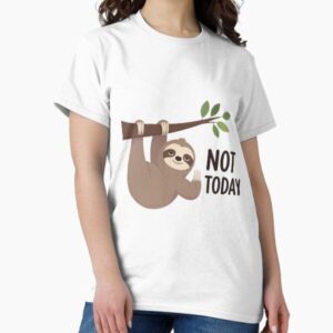 Cute Not Today Sloth Hanging on Tree Branch