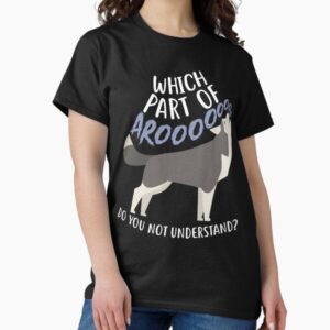 Husky: What Part Of Aroo